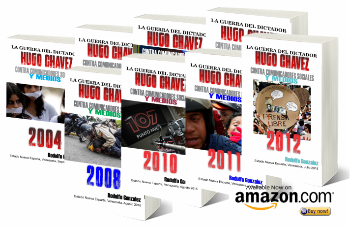 La Guerra del Dictador Hugo Chavez contra los Medios de Comunicacion
