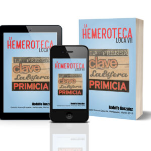 La Hemeroteca Loca VII