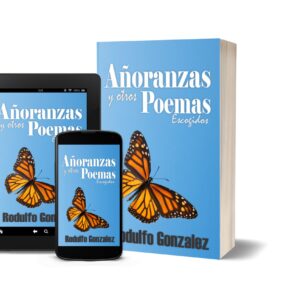 Añoranzas y otros Poemas Escogidos